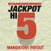 Mandatory payout in Super Hi-5 Friday 3 Hi5Mandatory