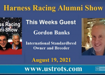 Gordon Banks headlines Harness Racing Alumni Show